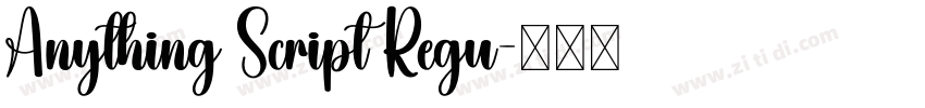 Anything Script Regu字体转换